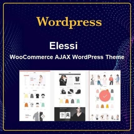 Elessi - WooCommerce AJAX WordPress Theme - Gpl theme