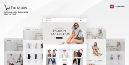Fashionable – Fashion Shop Elementor Template Kit - GPLRock.Com