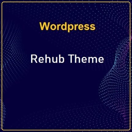 REHub – Price Comparison, Affiliate Marketing, Multi Vendor Store - Gpl theme