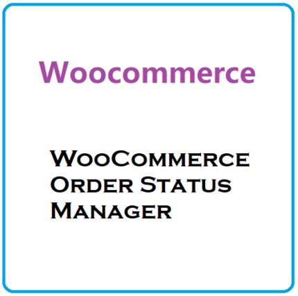 WooCommerce Order Status Manager - Gpl theme