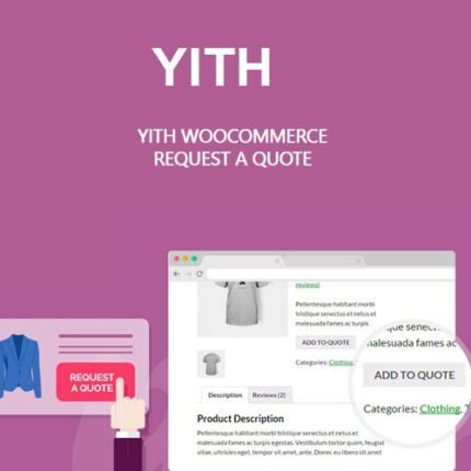 YITH WOOCOMMERCE REQUEST A QUOTE PREMIUM - Gpl theme