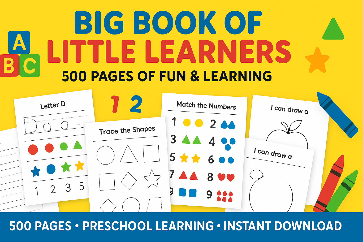 Big Book of Little Learners review showcasing 500 colorful pages of preschool activities, ABC tracing, math, shapes, colors, and fun creative worksheets for kids aged 3 to 7.