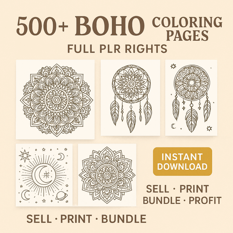 A preview collage of Boho Coloring Pages PLR featuring mandalas, dreamcatchers, and celestial designs, showcasing over 500 pages with unrestricted resale rights.