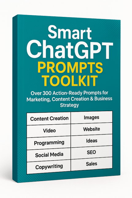 Smart ChatGPT Prompts Toolkit digital bundle showing over 300 AI-powered prompts organized by niche to help marketers, creators, and entrepreneurs grow fast