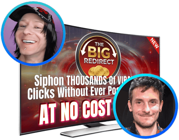 The Big Redirect – Viral Buyer Traffic Redirection System The Big Redirect – Viral Buyer Traffic Redirection System